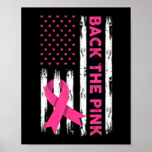 Back The Pink Breast Cancer Awareness T-Shirt62  Poster