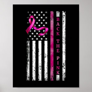 Back The Pink Ribbon American Flag Breast Cancer Poster
