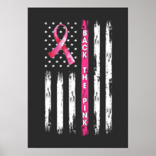 Back The Pink Ribbon Flag Breast Cancer Awareness  Poster