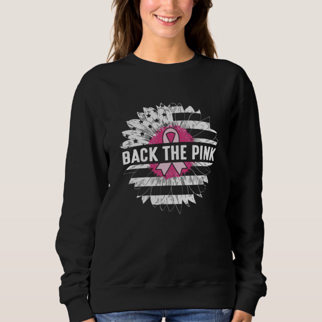 Back The Pink Sunflower Breast Cancer Awareness Sweatshirt (Front)