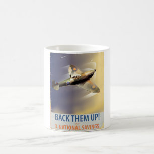 Back them up! WW2 poster Coffee Mug