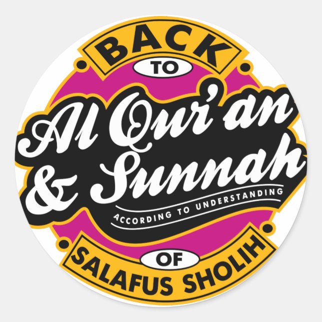 Back to Al Quran and Sunnah Classic Round Sticker (Front)