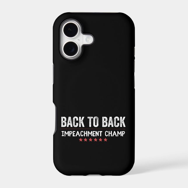 Back to Back Impeachment Champ (Back)