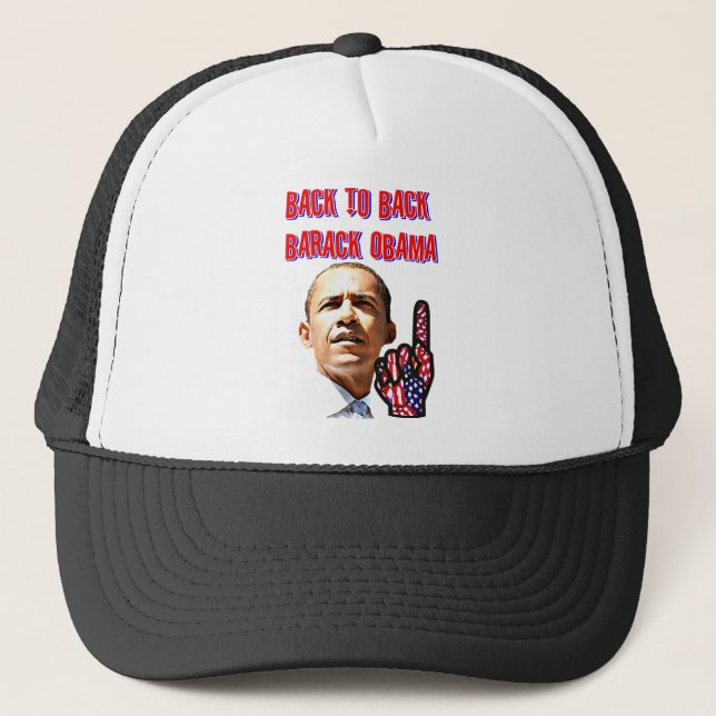 Back To Back,President Barack Obama_ Trucker Hat (Front)