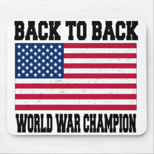 Back to Back World War Champion Mouse Pad