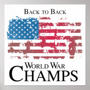 Back to back world war champs.png poster
