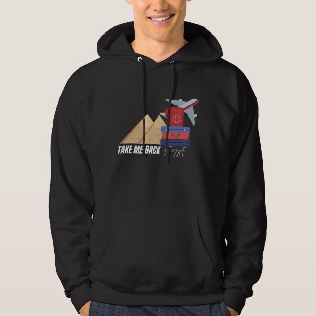 Back to Egypt Shirt, Travelling Hoodie (Front)