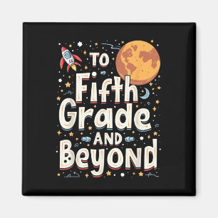 Back To Fifth Grade And Beyond Funny First Day Of Magnet