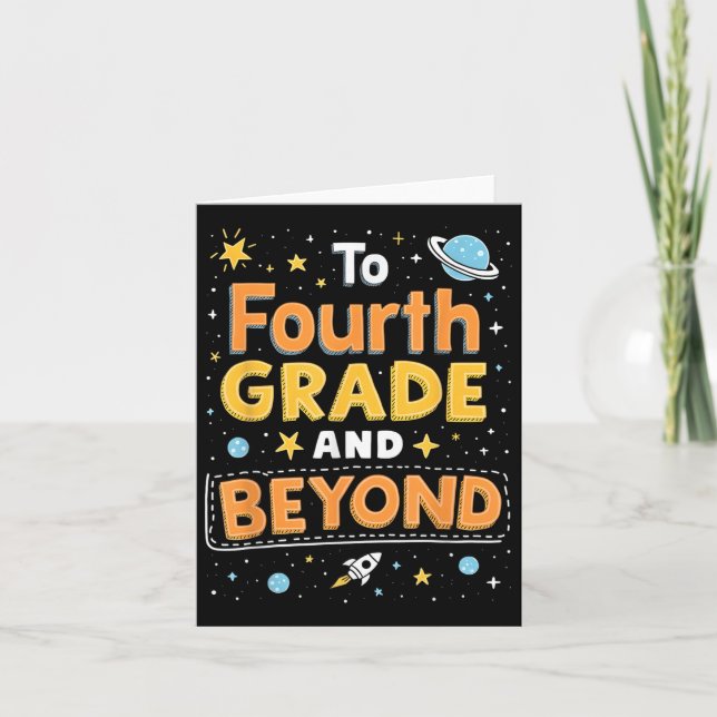 Back To Fourth Grade And Beyond Funny First Day Of Card (Front)