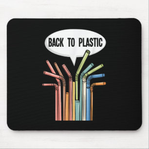 Back To Plastic Straws President Trump Executive O Mouse Pad