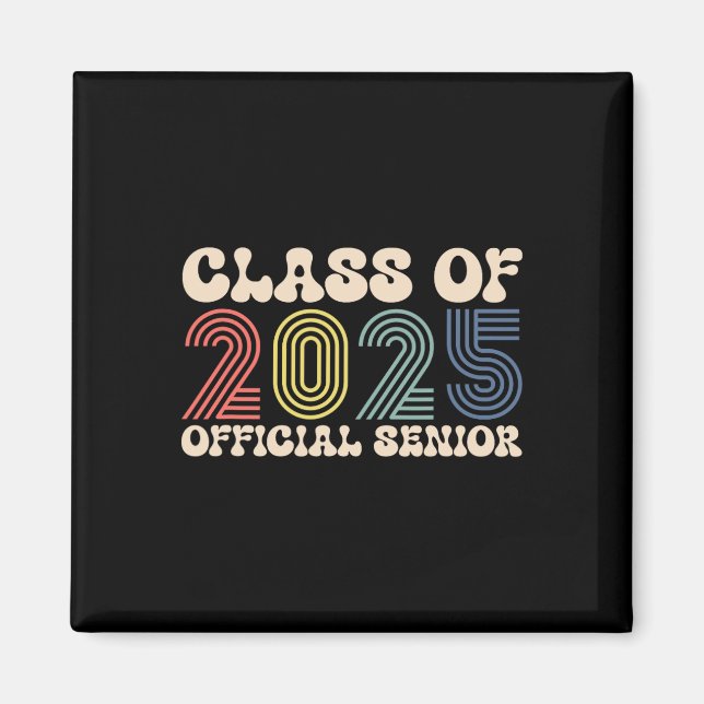 Back To School2 Senior 2025  Magnet (Front)