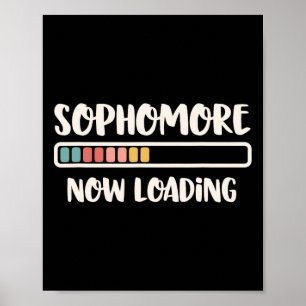 Back To School 10th Grade 10 Sophomore Now Loading Poster