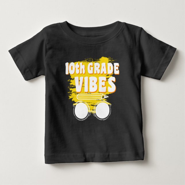 Back To School 10th Grade Vibes Shirt First Day (Front)