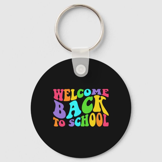 Back To School 1st Day Of School Students Teacher  Key Ring (Front)