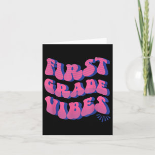 Back To School 1st First Grade Vibes Card