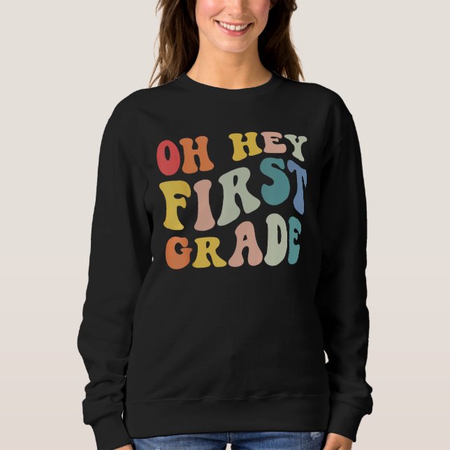 Back to School 1st Grade Grade Groovy Teacher Kids Sweatshirt (Front)