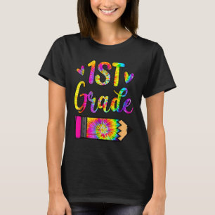 Back To School 1st Grade Teacher Tie Dye T-Shirt