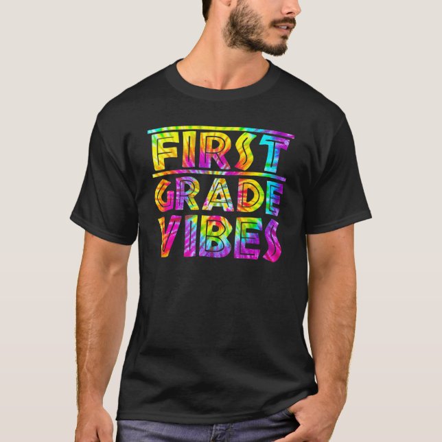 Back To School 1st Grade Vibes  First Day Teacher  T-Shirt (Front)