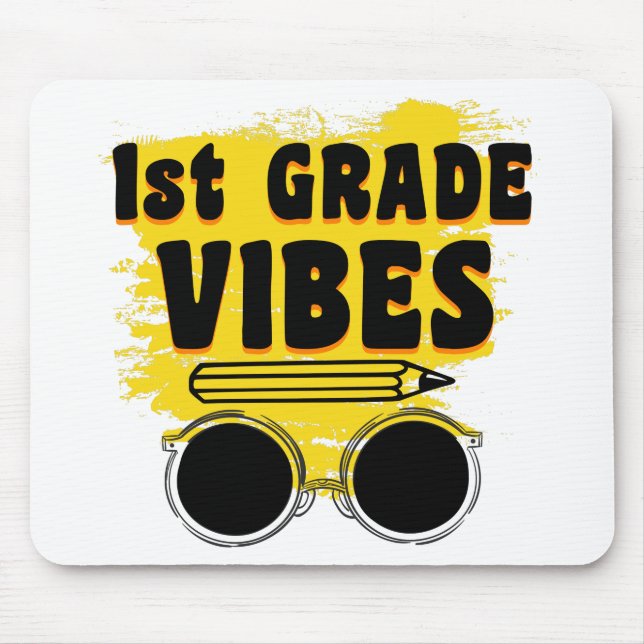 Back To School 1st Grade Vibes Shirt First Day Mouse Pad (Front)