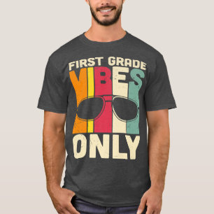 Back To School 1st Grade Vibes Shirt, First Day Te T-Shirt