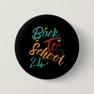 Back To School 2024 Classic T-short Design 6 Cm Round Badge