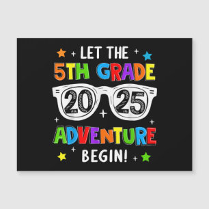 Back To School 2025 Let The 5th Grade Adventure Be