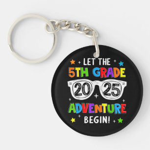 Back To School 2025 Let The 5th Grade Adventure Be Key Ring