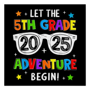 Back To School 2025 Let The 5th Grade Adventure Be Poster