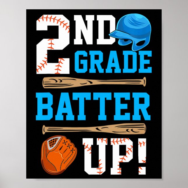 Back To School 2nd Grade Batter Up Baseball First  Poster (Front)