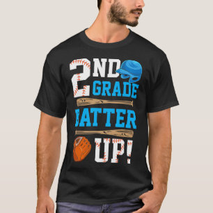 Back To School 2nd Grade Batter Up Baseball First  T-Shirt