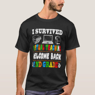 Back To School 2nd Grade I Survived Virtual Teachi T-Shirt