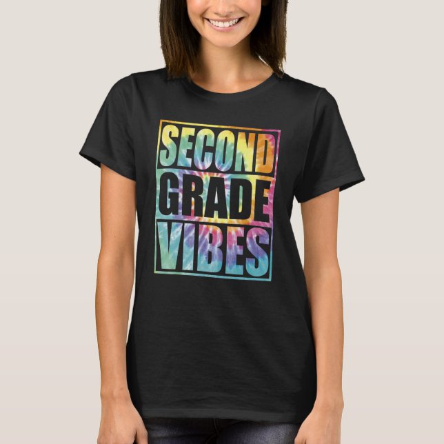 Back To School 2nd Grade Vibes Second Grade Teache T-Shirt (Front)