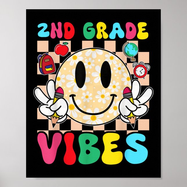 Back To School 2nd Grade Vibes Smile Face Second G Poster (Front)