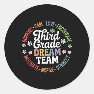 Back To School 3rd Grade Dream Team Teacher Care L Classic Round Sticker