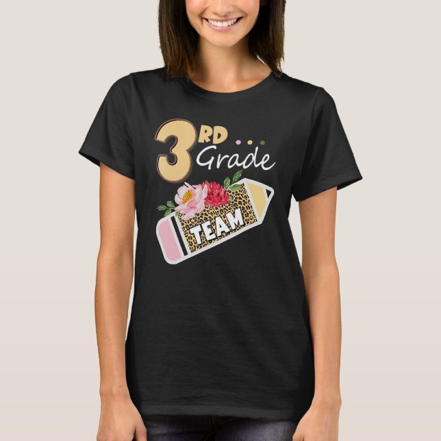 Back To School 3rd Third Grade Team Pencil Leopard T-Shirt (Front)