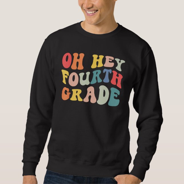 Back to School 4th Grade Grade Groovy Teacher Kids Sweatshirt (Front)