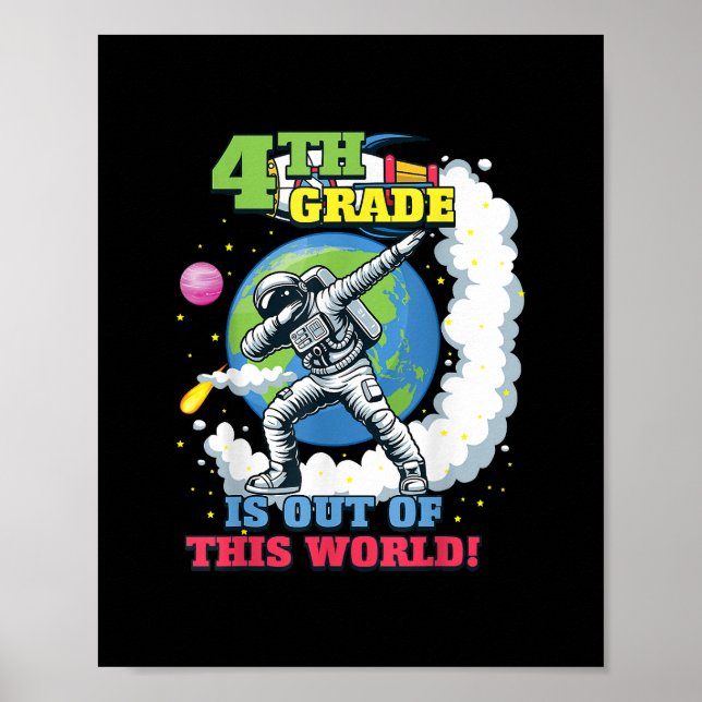 Back to School 4th Grade Space Out of this World Poster (Front)