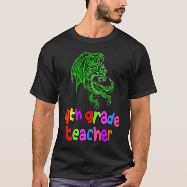 Back to School  4th Grade Teacher Epic Dragon T-Shirt (Front)