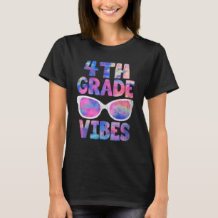 Back To School 4th Grade Vibes  First Day Teacher T-Shirt