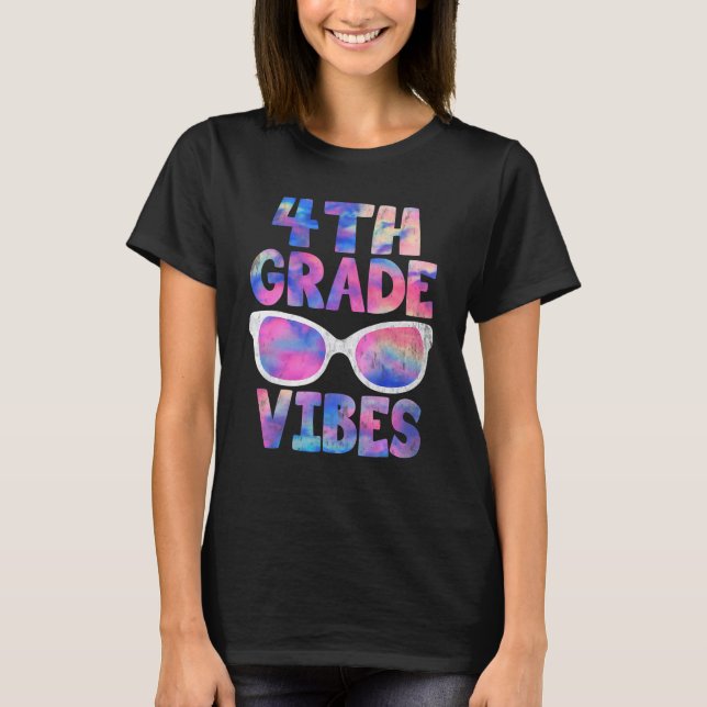 Back To School 4th Grade Vibes  First Day Teacher T-Shirt (Front)