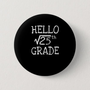 Back To School 5th Grade Square Root Of 25 Math Ki 6 Cm Round Badge