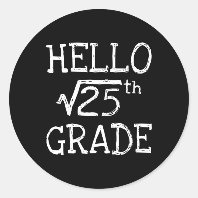 Back To School 5th Grade Square Root Of 25 Math Ki Classic Round Sticker (Front)