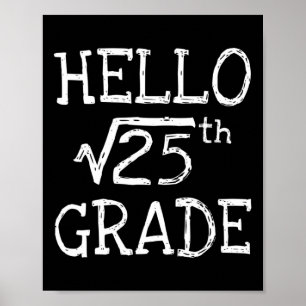 Back To School 5th Grade Square Root Of 25 Math Ki Poster