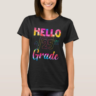 Back To School 5th Grade Square Root Of 25 Math Lo T-Shirt