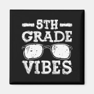 Back To School 5th Grade Vibes First Day Teacher Magnet