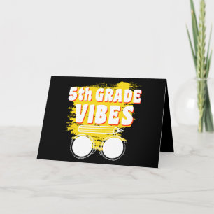 Back To School 5th Grade Vibes Shirt First Day Kid Card