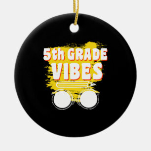 Back To School 5th Grade Vibes Shirt First Day Kid Ceramic Ornament