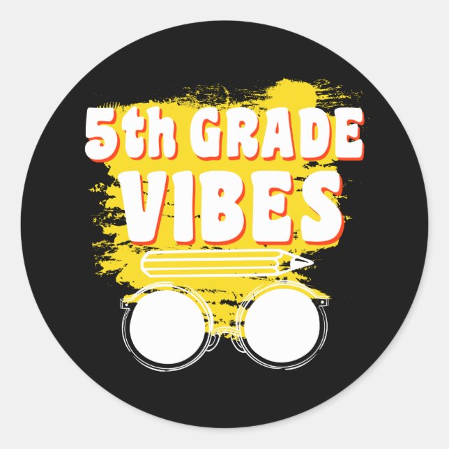 Back To School 5th Grade Vibes Shirt First Day Kid Classic Round Sticker (Front)