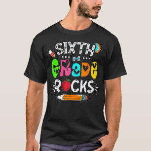 Back To School 6th Grade Rocks Teachers Student T-Shirt