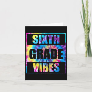 Back To School 6th Grade Vibes First Day Of School Card